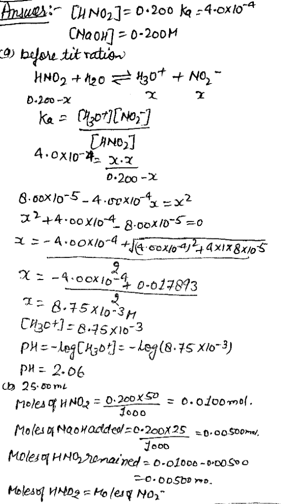 Answer:- CHNO27= 0.200 kq -4.0x104 CHQOH] =0-200M 29) before tit ration HNO2 +420 H3O+ + NO₃- 0.200-X Ka = [4307][NO] [HNOz]
