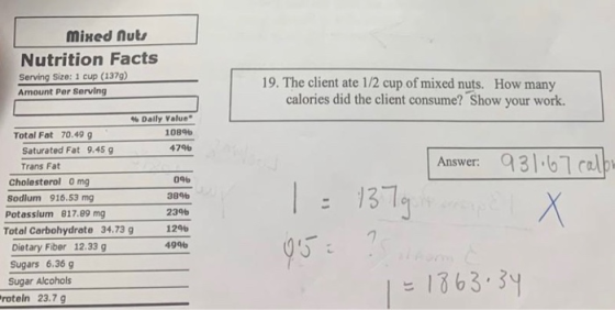 Mixed Nuts Nutrition Facts Serving Size: 1 cup (1379) Amount Per Serving 19. The client ate 1/2 cup of mixed nuts. How many c