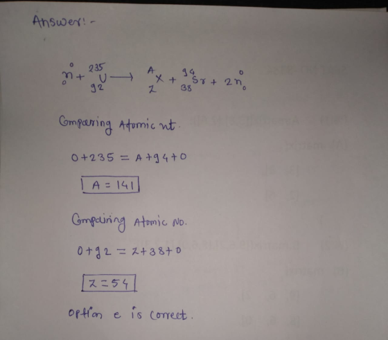 Answer! 0 935 1 + A. x t U- 92 94 srt 2 2 38 30 Comparing Adomicnt. 0 +235 = A +94 +0 I A=1411 Compaining Atomic No. 0792=2+3