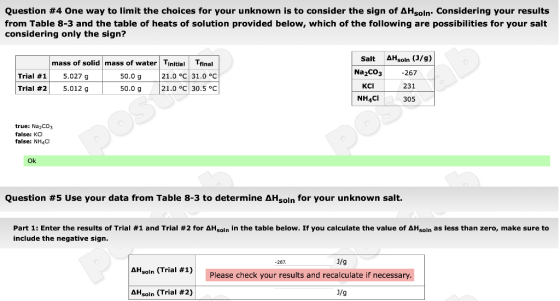 Question #4 One way to limit the choices for your unknown is to consider the sign of AHSoln. Considering your results from Ta