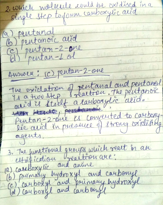 2. Louich maluule could be oxidised in a agle step todom cauboryic aud puutanal bpentanoic auid G pentan-2-ne e pentan-Lel Au