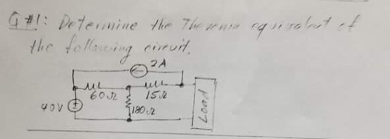 a #1: Determine the The some equivalent of the following circuit. 2A wovo borish 11802