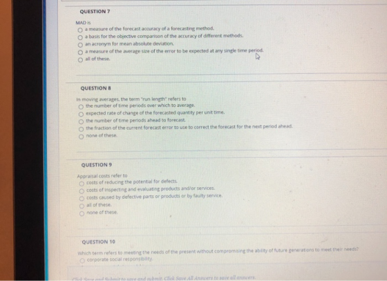 QUESTION 7 MAD is O a measure of the forecast accuracy of a forecasting method. o a basis for the objective comparison of the