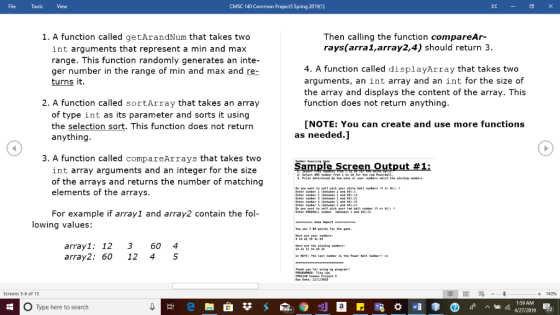 File Tools View CMSC 140 Common Project Spring 2019(1) E - 3 x Then calling the function compare Ar- rays(arral, array2,4) sh