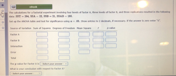 eBook The calculations for a factorial experiment involving four levels of factor A, three levels of factor B, and three repl