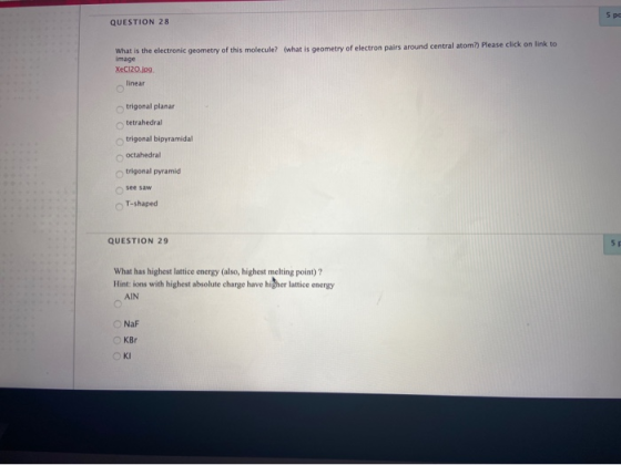 5 pc QUESTION 28 What is the electronic geometry of this molecule? (what is geometry of electron pairs around central atom? P