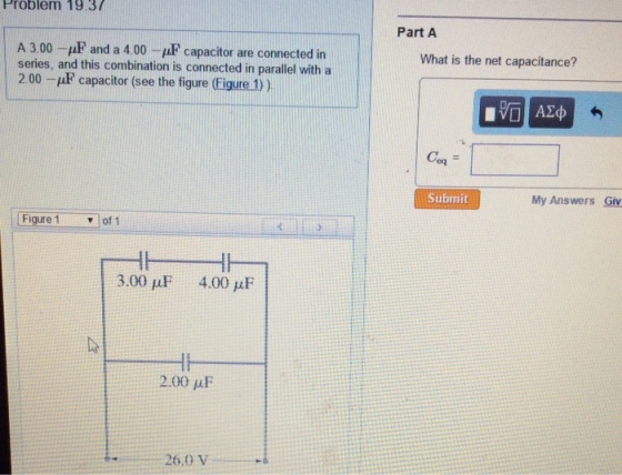 A 3.00 -muF and a 4.00 - muF capacitor are connect
