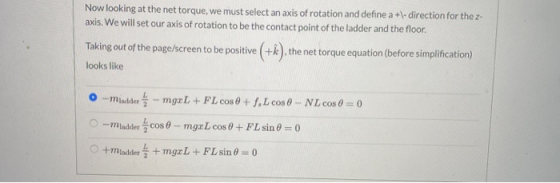Now looking at the net torque, we must select an axis of rotation and define a +\- direction for the 2- axis. We will set our