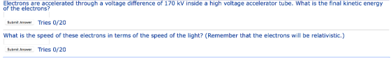 Electrons are accelerated through a voltage difference of 170 kV inside a high voltage accelerator tube. What is the final ki