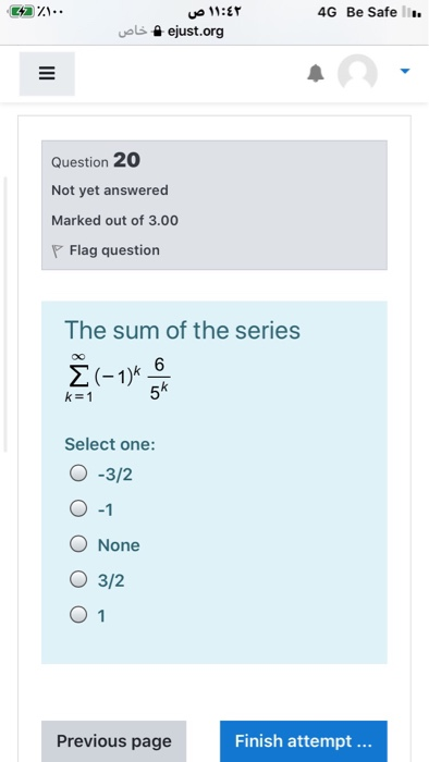 242 ).. woll:ET 4G Be Safell ejust.org 4 خاص Question 20 Not yet answered Marked out of 3.00 P Flag question The sum of the s