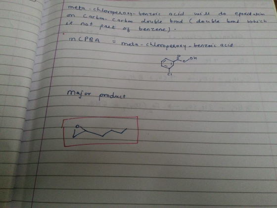 meta - chloroperoxy- benzoic on Carbon Carbon double. is not it part part of benzene). oropes oxy- benzoic no carbon double a