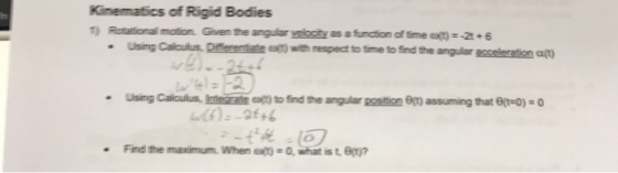 Kinematics of Rigid Bodies it Using Caloulus, Ineate to find the angular position 6) assuming that l(t-0) Find the maximum.When e-O, what is t.