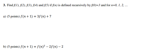 Find f(1), f(2), f(3), f(4) and f(5) if f(n) is de