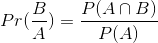 Pr Pr - P(ANB) = PA)