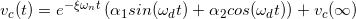 \small v_{c}(t)=e^{-\xi \omega _{n}t}\left ( \alpha _{1}sin(\omega _{d}t)+\alpha _{2}cos(\omega _{d}t) \right )+v_{c}(\infty )