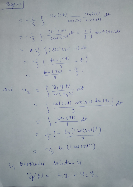 Page : 2 1 sin (36) sin (3) cos (34) Cos (30) dt 3. dt sin (3+) cos² (34) - 3 - 3 Stan? (34) dt 3 - 2/3 s (sec? (3+) - 1) dt
