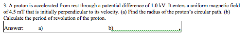 A proton is accelerated from rest through a potent