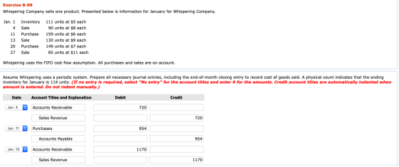 Exercise 8-09 Whispering Company sells one product. Presented below is information for January for Whispering Company. Jan. 1