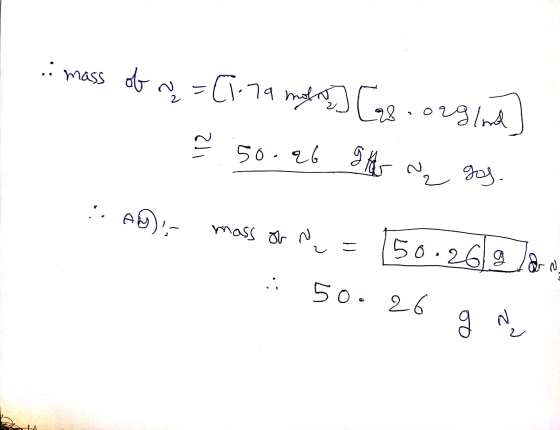 A mass of a = (1.79 meto] Gs.ogg/nd] E 50.96 9h aq gg. HAD, mass of N = 150.26197&v .50.26 g my
