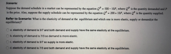 Scenario: Suppose the demand schedule in a market can be represented by the equation Q -500-10P, where is the quantity demand