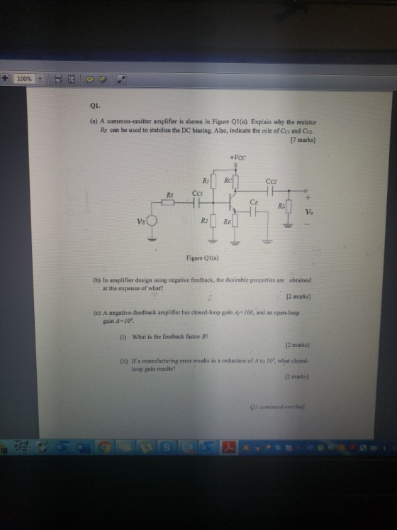 | 100% Q1. (a) A common-emitter amplifier is shown in Figure Q1(a). Explain why the resistor Rs can be used to stabilise the