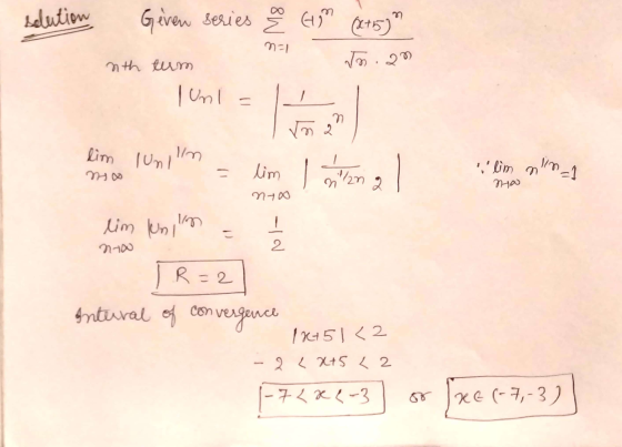 2th tum solution Geven series & Gym (275) na to.29 1 Uni = 1 form cum! = lim laboral lim kuniam = 1 1 R=2] Interval of conver