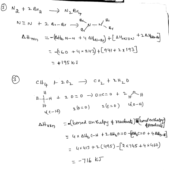 WA ② Na + 2 Bra Nz Bry NEN + 2 B3-BY NA RY Altran =-AHO N-N +444-B1) +[AH.NEN *2A =4160 +4*243) +[941 + 2 x 193] = +195kJ +2A