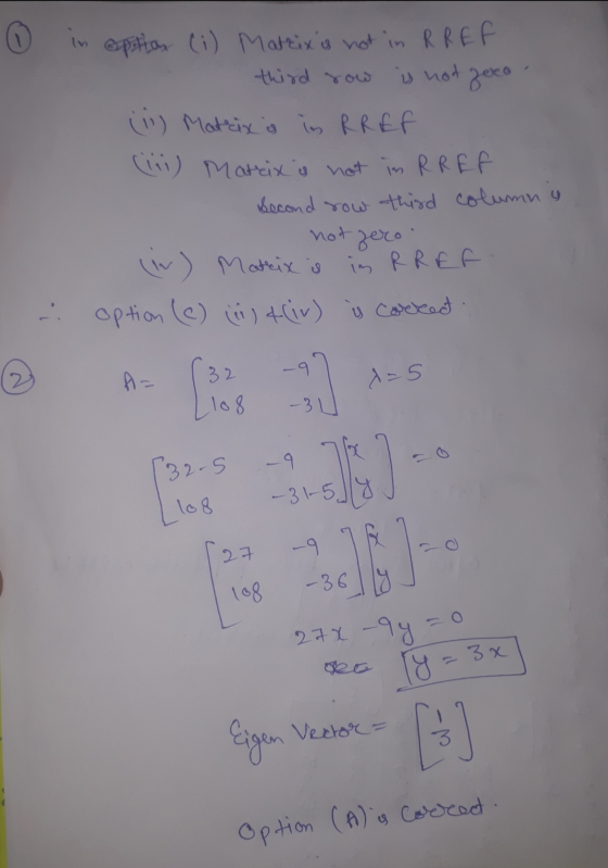 st 2009 in option (i) Matrix is not in R REF third row is not (ii) Matrix is in RREF (ii) Matrix is not in R REF Second row t