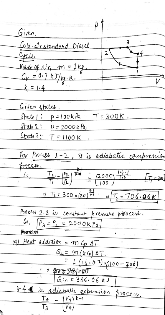 o 3 2 Given, Cold-air standard Diesel cycle. Mass of alr, m = Ikg. Cv = 0.7 kJ/kg-Ki K 31.4 v T=300K Given states. State: p=1