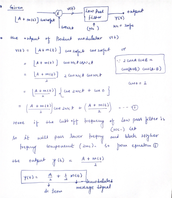 VIE output Ylt) wewet (wa) Wc → Given Low Pass LA + mct)) aurafet filter zafe the output of Product modulatar vet) VIE) - LA+