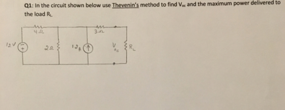 Q1: In the circuit shown below use Thevenins method to find Voc and the maximum power delivered to the load RL 4R 32