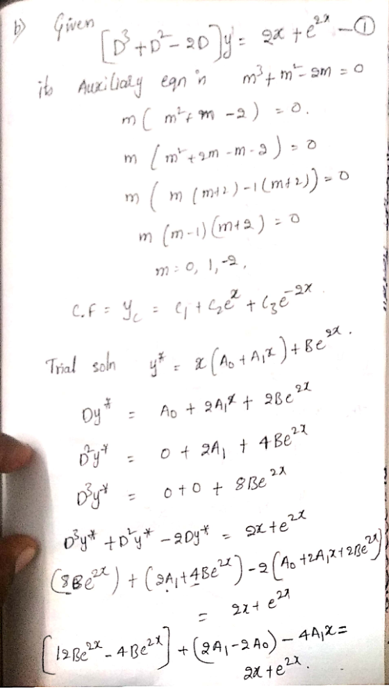 5 Given +D+-20%= ga teba -0 I its Auxiliary ean in m²m - am = 0 mimit m - 2) =0. m (mi +9m -m-3)=0 m ( m ( m42 )-1( m42))-0 m