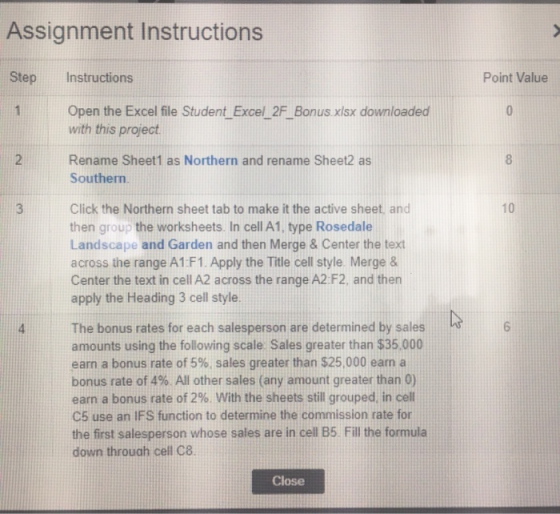 Assignment Instructions Step Instructions Point Value Open the Excel file Student_Excel_2F_Bonus xlsx downloaded with this pr