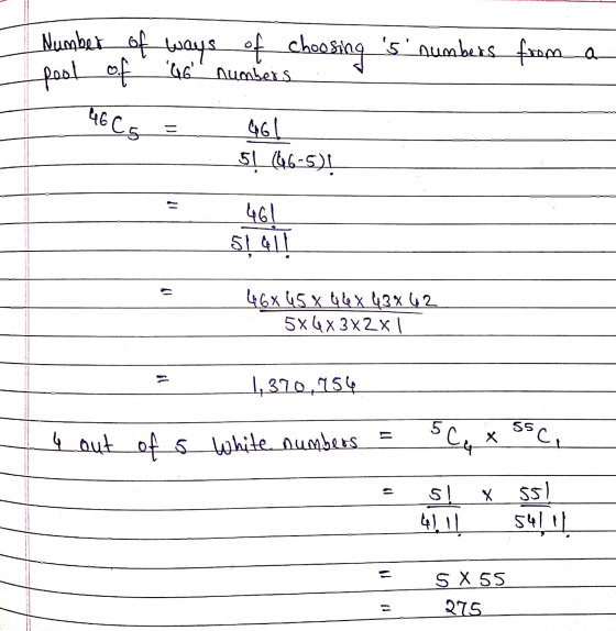 Number of ways of choosing s numbers from a of 46 numbers fool of عا 46 C5 461 5! (06-5) 461 5141! = 46x45 x 44 x 43x42 5x