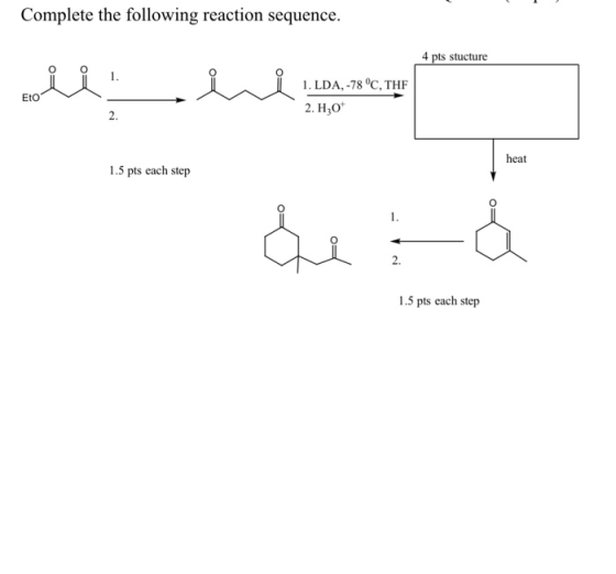 Complete the following reaction sequence. Complete the following reaction sequence 4 pts stucture iii. i i 1. LDA, -78 °C,