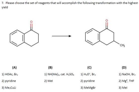 7. Please choose the set of reagents that will accomplish the following transformation with the highest yield od-dhe CH (A) (