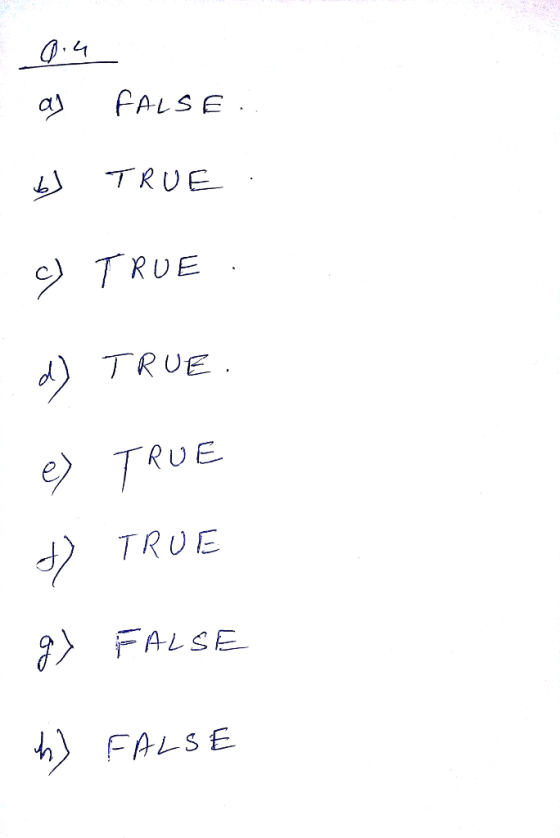 4 TRUE TRUE TRUE . TRUE TRUE FALSE. h〉 FALSE