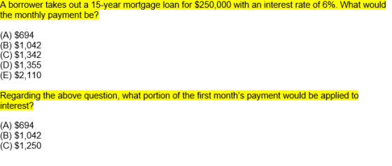 A borrower takes out a 15-year mortgage loan for $250.000 with an interest rate of 6%. What would the monthly payment be? (A)