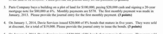 L UC C C C C PCMC. Pom 3. Paris Company buys a building on a plot of land for S100,000, paying $20,000 cash and signing a 20-