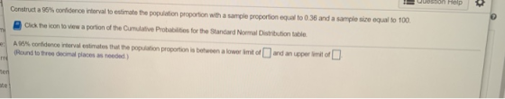 Construct a 96% confidence interval to estimate the population proportion with a sample proportion equal to 0.36 and a sample