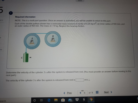 Saved of 2 Required information NOTE: This is a multi part question. Once an answer is submitted, you will be unable to retur