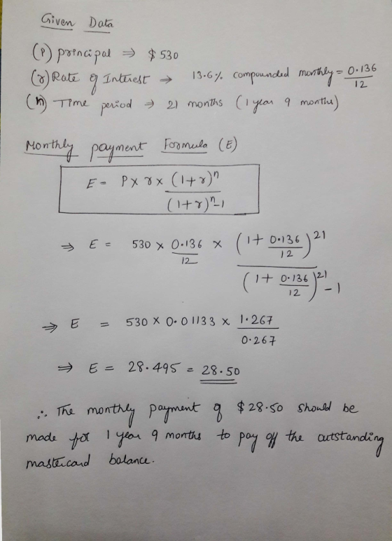 Given Dota )Rate gInmest. → 13-6% compoundid morne7-01236 9 monttu Morrtん1. → E= 530x0-136 x (1+0-36) 21 12_ 12- → E = 530x0.