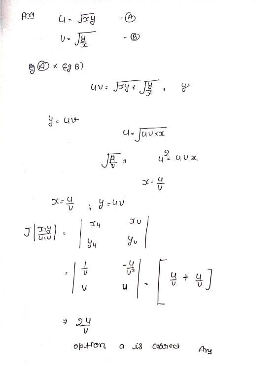 Any u= Jocy - y ® * EGB? I uu= Jscy x Joy y= uv 4-JUUXE Ję uz aux X= 4 1 3-4 ; Y-40 นบ su Jelented: 1 y * 24 option a is corr