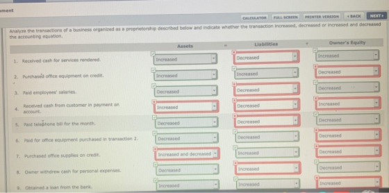 ament CALCULATOR FULL SCREEN PRINTER VERSION BACK NEXT Analyze the transactions of a business organized as a proprietorship d