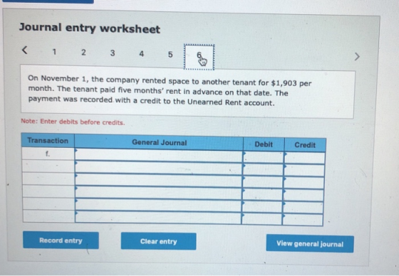 Journal entry worksheet < 1 2 3 4 5 On November 1, the company rented space to another tenant for $1,903 per month. The tenan