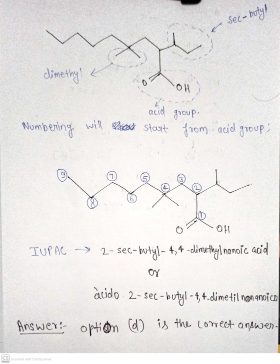 Sec- buty! c climethyl K OH 7 acid group. Numbering will start from acid group) OH IUPAC 2-sec- -- butyl- 4,4-dimethyl nanoi