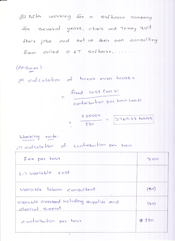 ooYking fesafoove Company Ite/y jobs and set up tわeixoan censu ( ting Angos ev 〉 ,0) col culation of break even hours klerking nole 2OO CVoiab cost (5% Noable oveshead inclvding supplres and 20) : 130
