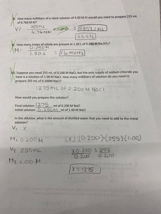 8) How many milliliters of a stock solution of 4.00 M KI would you need to prepare 255 mL of 0.760 M KI? 255ML 5357.1mL VA 4.