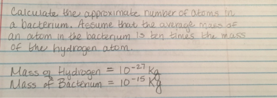 Calculate the cpproxima imdle number of atams in an the bacterum is en tames th -2.7 -ニー10-5