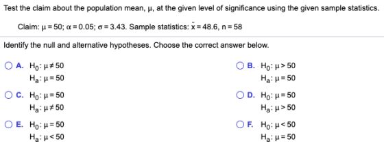 Test the claim about the population mean, H, at the given level of significance using the given sample statistics. Claim; u =
